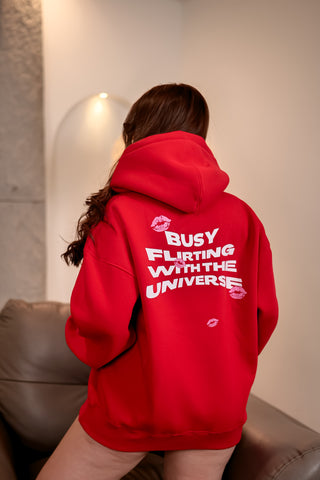 Red - Busy Flirting With The Universe Unisex Hoodie